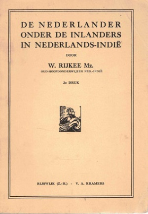 De nederlander onder de inlanders in Nederlands-Indië