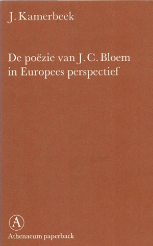 De poëzie van J.C. Bloem in Europees perspectief