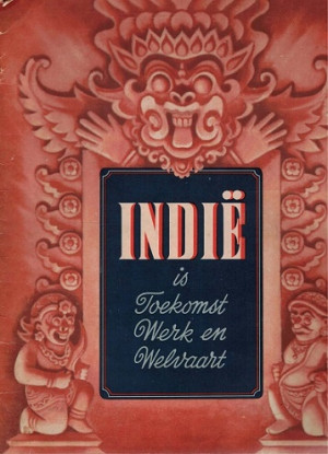 Indië is Toekomst, Werk en Welvaart