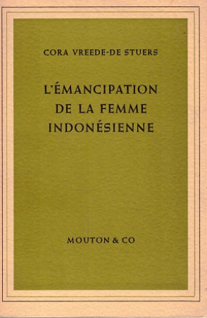 L 'émancipation de la femme indonésienne.