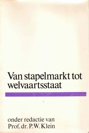 Van stapelmarkt tot welvaartstaat