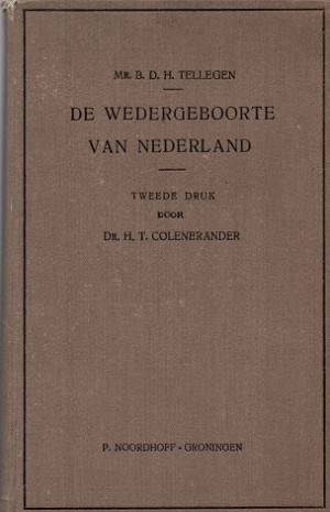 De wedergeboorte van Nederland