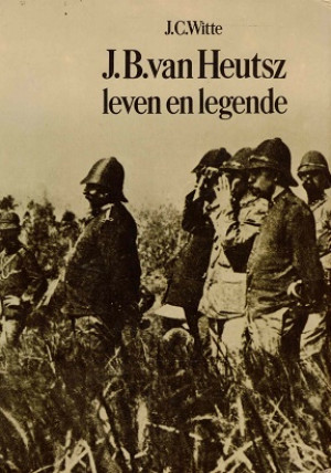J.B. van Heutsz. Leven en legende