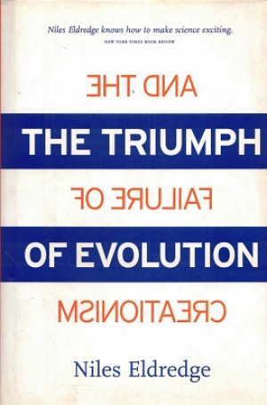 The triumph of evolution