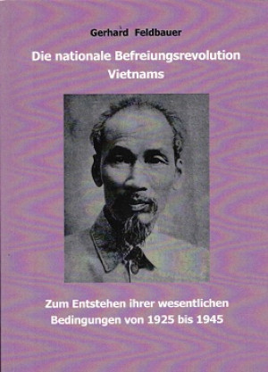Die nationale Befreiungsrevolution Vietnams