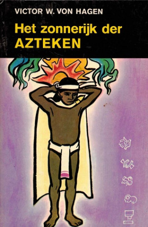 Het zonnerijk der Azteken