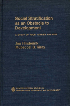 Social stratification as an obstacle to development. A study of four Turkish villages
