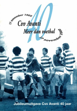 CVV Avanti Meer dan voetbal 1960 - 2000