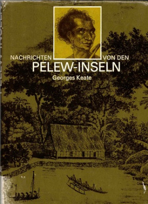 Nachrichten von den Pelew-Inseln