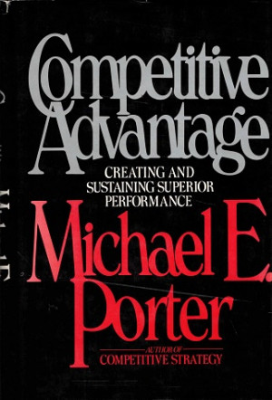 Competative advantage. Creating and sustaining superior performance.