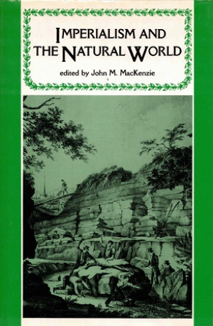 Imperialism and the natural world