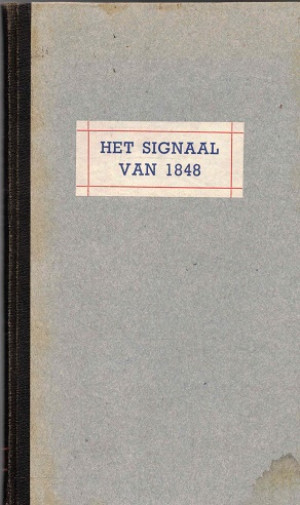 Het signaal van 1848. Betekenis en invloed van het communistisch manifest
