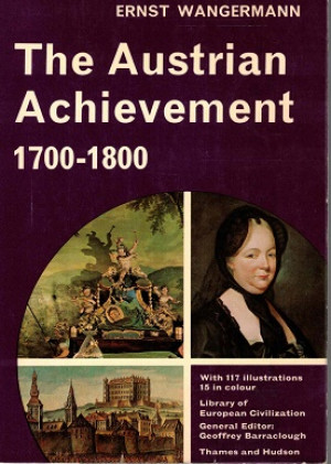 The Austrian Achievement 1700-1800