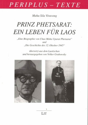 Prinz Phetsarat: ein Leben für Laos