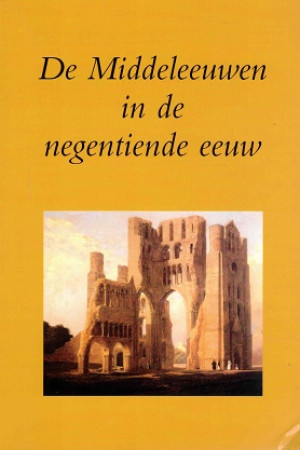 De Middeleeuwen in de negentiende eeuw