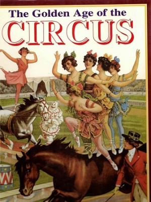 The golden age of the Circus
