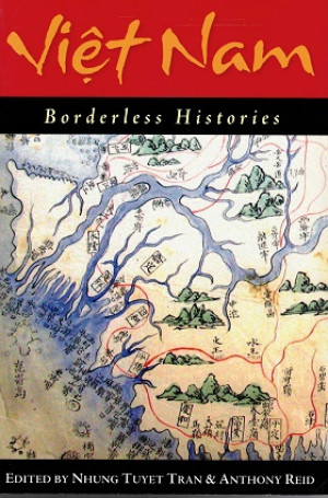 Viet Nam. Borderless histories