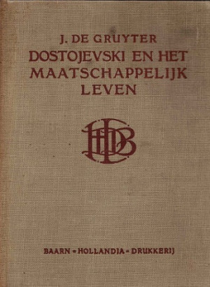 Dostojevki en het maatschappelijk leven