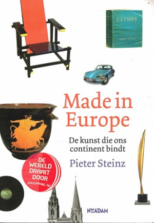 Made in Europa. De kunst die ons continent bindt.