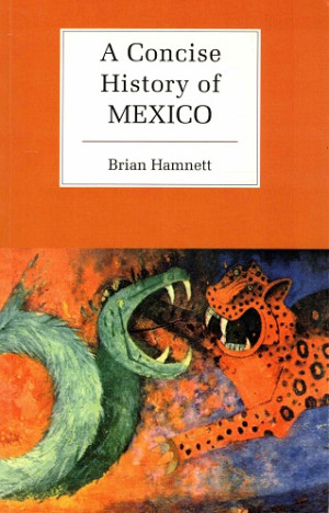 A concise history of Mexico