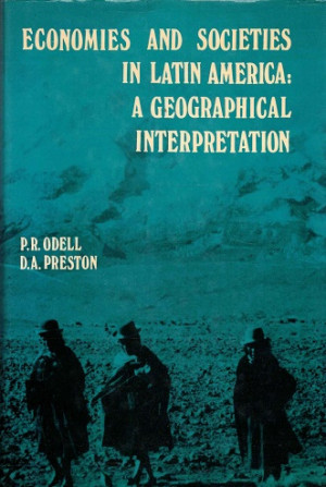 Economics and societies in Latin America: a geographical interpretation