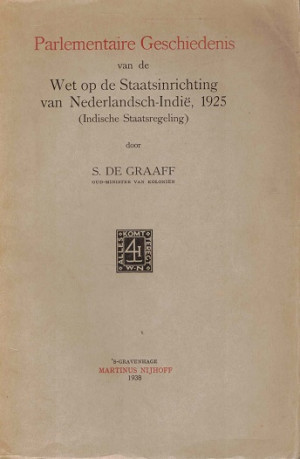 Parlementaire geschiedenis van de Wet op de Staatsinrichting van Nederlandsch-Indië, 1925