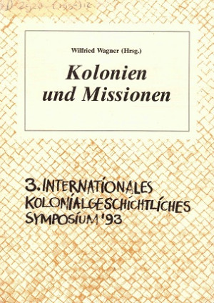 Kolonien und Missionen