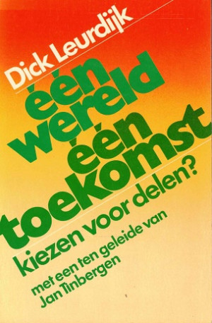 Één wereld één toekomst. Kiezen voor delen ?