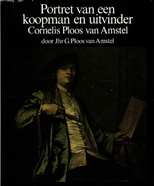 Portret van een koopman en uitvinder Cornelis Ploos van Amstel