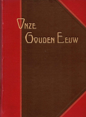 Onze  Gouden Eeuw.