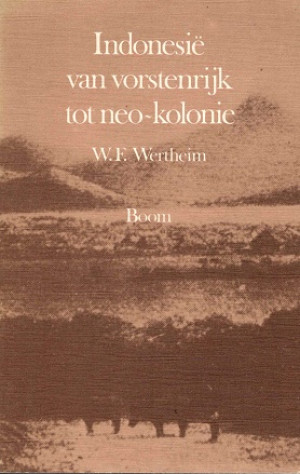 Indonesië van vorstenrijk tot neo-kolonie
