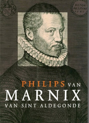 Philips van Marnix van Sint Aldegonde.