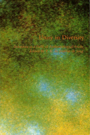 Unity in Diversity. Indonesia as a field of anthropological study
