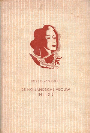 De Hollandsche vrouw in Indië