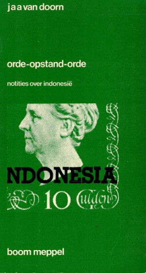 Orde-opstand-orde. Notities over Indonesië