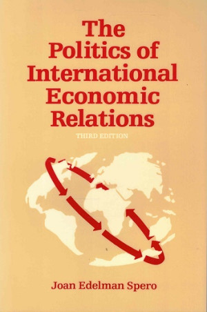 The politics of international economic relations