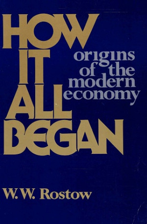 How it all began. Origins of the modern economy.