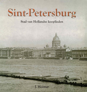 Sint-Petersburg. Stad van Hollandse kooplieden