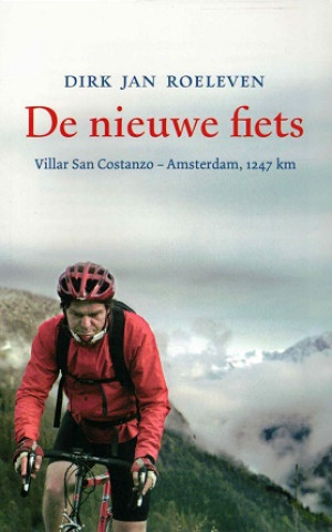 De nieuwe fiets. Villar San Costanza - Amsterdam, 1247 km