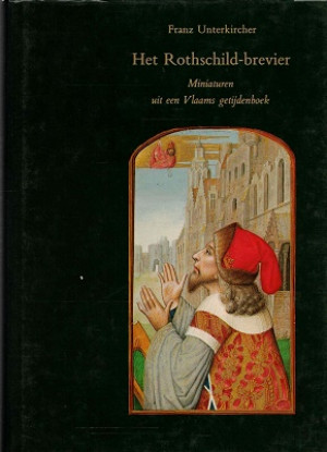 Het Rothschild-brevier : miniaturen uit een Vlaams getijdenboek