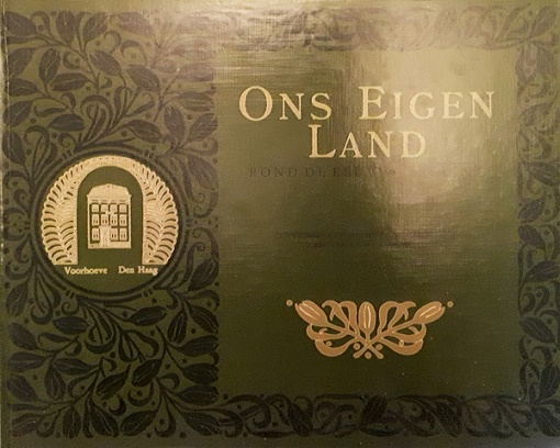 Pos, G.A. et all - Ons eigen land rond de eeuwwisseling