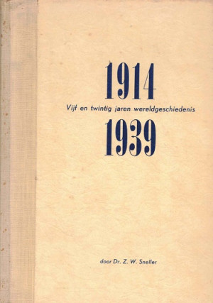 1914-1939 : vijf en twintig jaren wereldgeschiedenis