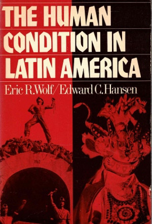 The human condition in Latin America