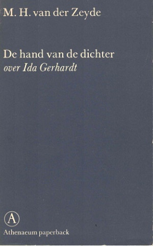 De hand van de dichter. Over Ida Gerhardt