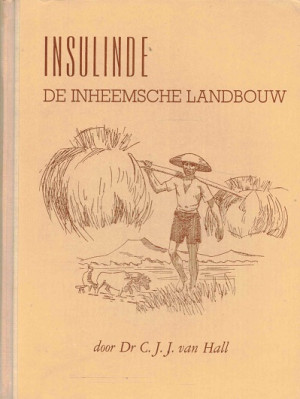Insulinde. De inheemsche landbouw