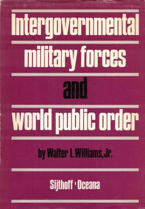 Intergovernmmental military forces and world public order
