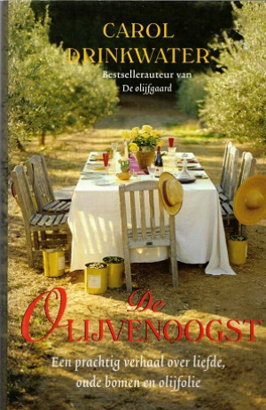 De olijvenoogst. Een prachtig verhaal over liefde, oude bomen en olijfolie.