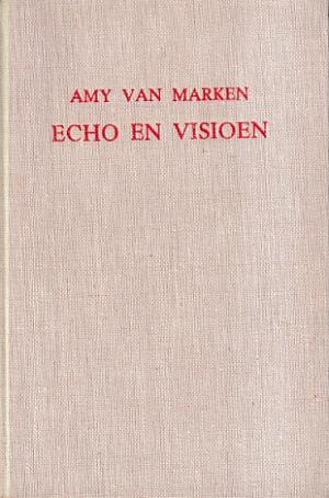 Echo en visioen. De zweedse letterkunde der twintigste eeuw