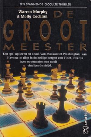 De grootmeester. Een spannende occulte thriller