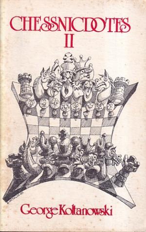 Chessnicdotes II